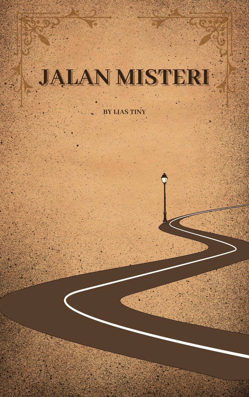 MENITI JALAN MISTERI