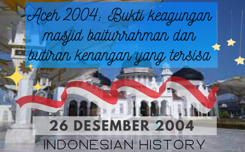 Aceh 2004: Apa Hikmah yang Bisa Dipetik?