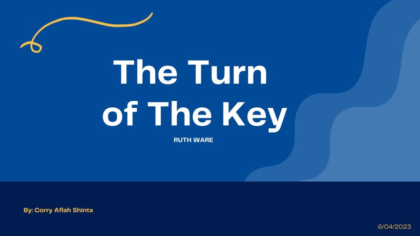 Resensi Buku Fiksi "The Turn Of The Key"