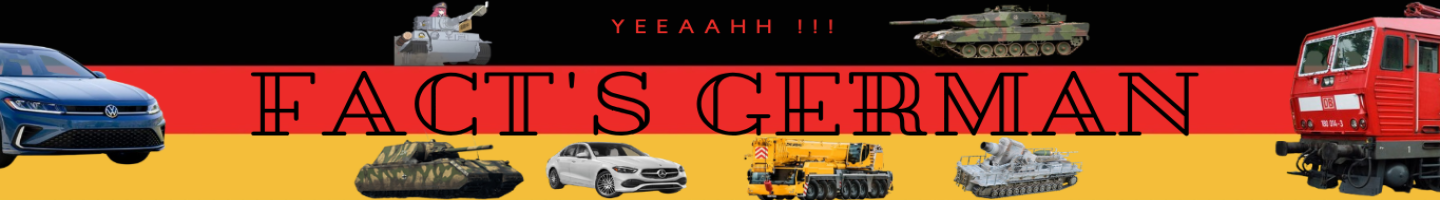 Fact's German.