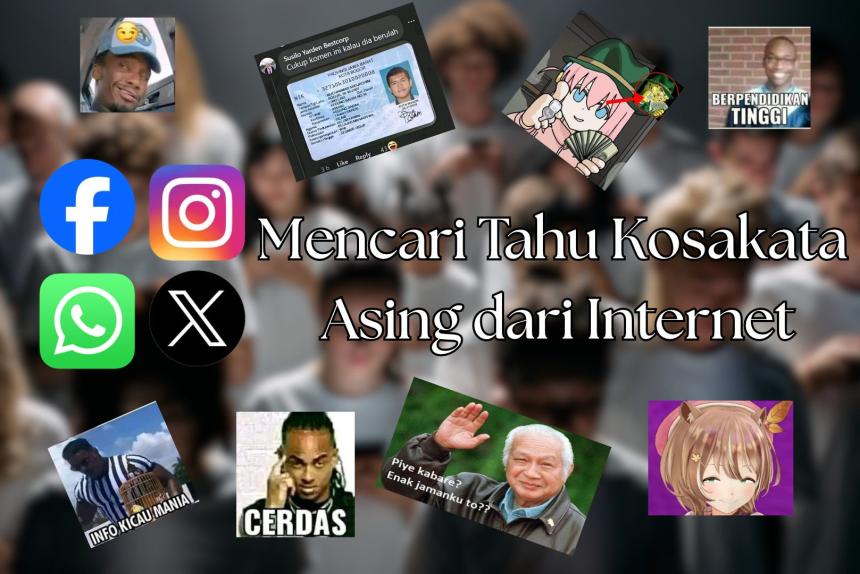 Mencari Tahu Kosakata Asing dari Internet